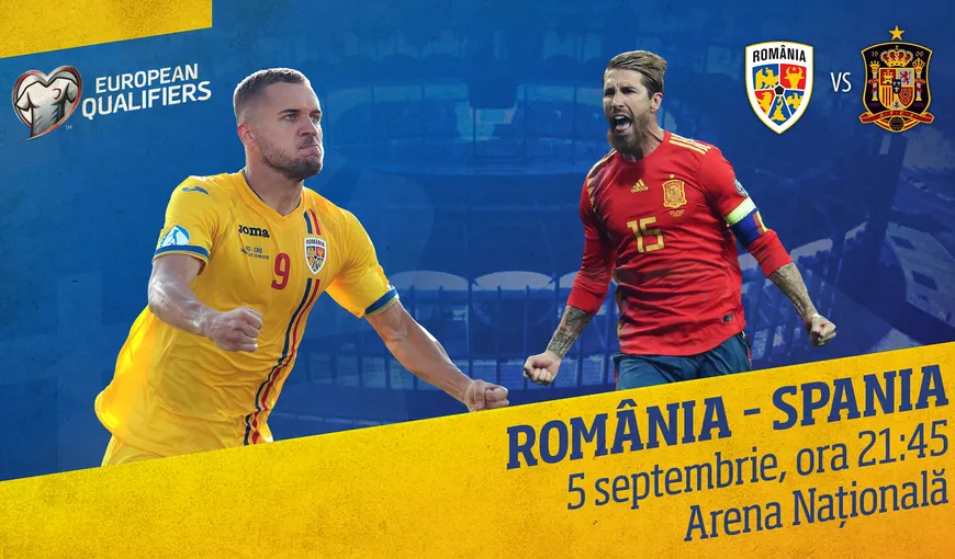 ROMANIA SPANIA. Ce post TV transmite în direct meciul ROMANIA – SPANIA