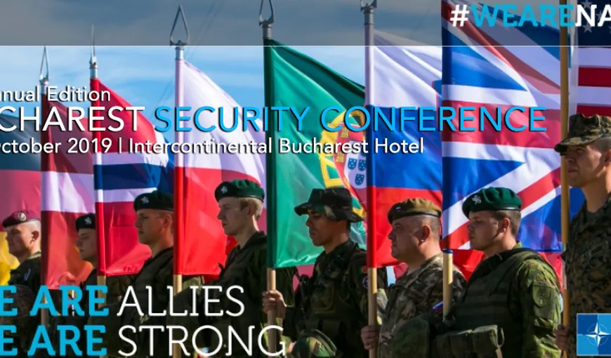 Bucharest Security Conference, cel mai important eveniment în domeniul securităţii şi apărării, la Bucureşti