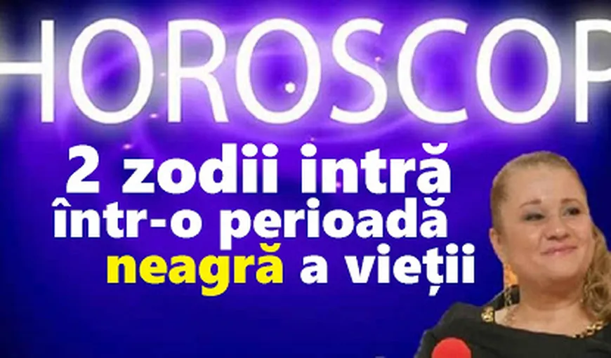 Horoscop Mariana Cojocaru 29 martie – 4 aprilie 2020. Malefica Lilith face ravagii, o săptămână delicată pe toate planurile