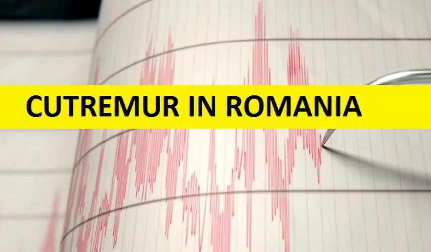 Nou cutremur în România, joi dimineaţă. Este al patrulea seism consecutiv. Ce magnitudine a avut şi în ce regiuni s-a resimţit