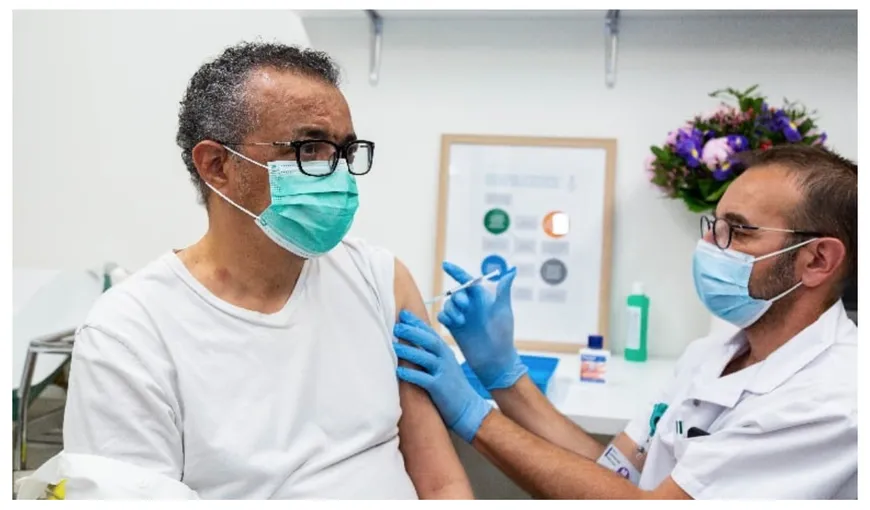 Directorul OMS s-a vaccinat împotriva coronavirusului: „Astăzi a fost rândul meu”