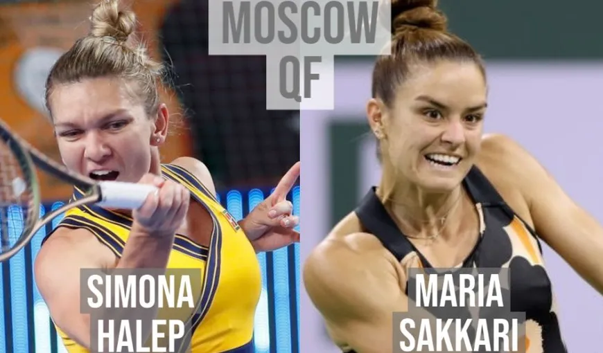 Simona Halep – Maria Sakkari 4-6, 4-6, Simona eliminată în „sferturi” la Moscova