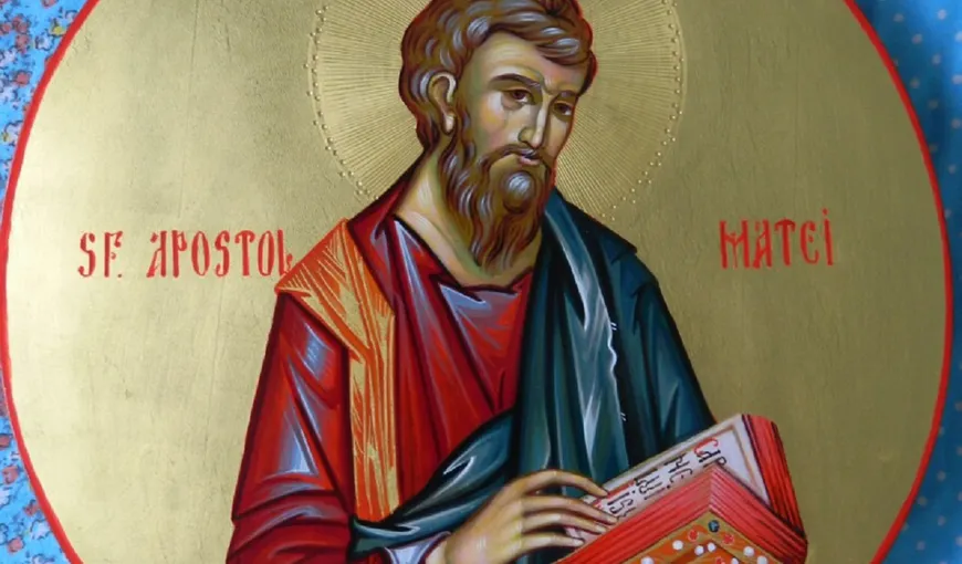 Calendar ortodox 16 noiembrie 2022. Sărbătoare mare: Sfântul Apostol şi Evanghelist Matei, ocrotitorul oamenilor nevoiaşi. Rugăciune făcătoare de minuni pentru spor