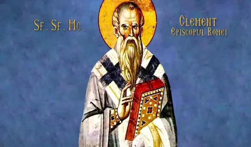 Calendar ortodox 24 noiembrie 2022. Sfântul Papă Clement, ocrotitorul celor nedreptăţiţi. Rugăciune pentru ajutor grabnic în faţa nedreptăţilor
