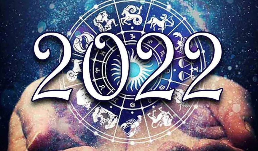 HOROSCOP SPECIAL: Ce aduce BUN anul 2022 pentru FIECARE ZODIE