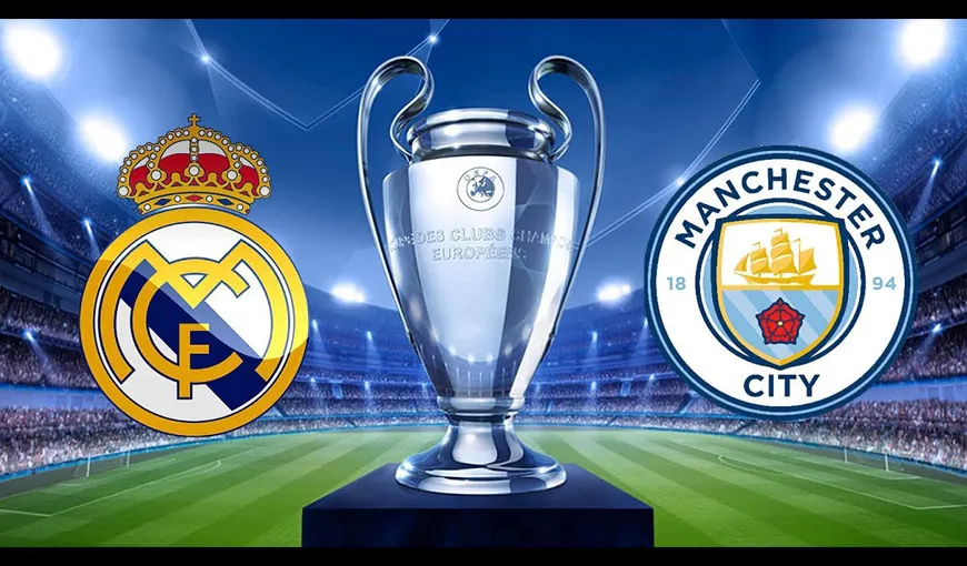 REAL MADRID – MANCHESTER CITY 3-1 şi finala Champions League este Liverpool-Real