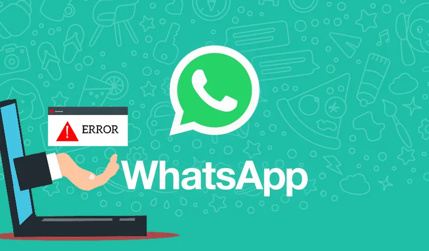 WhatsApp nu mai funcționează! Europa, Asia și Australia sunt afectate de eroarea aplicației de mesagerie