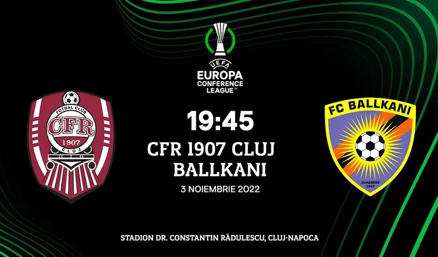 CFR Cluj – Ballkani 1-0 în Conference League. Campioana României va juca în „primăvara europeană”