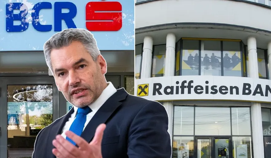 Raiffeisen şi BCR dezmint acuzaţiile cancelarului austriac Karl Nehammer. „Nu s-au făcut presiuni asupra noastră”