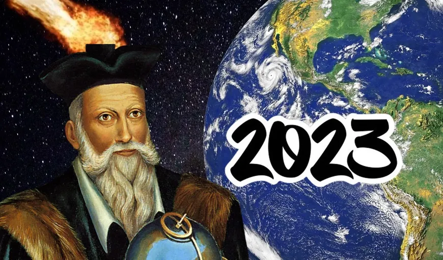 Cele 4 previziuni ale lui Nostradamus pentru 2023: „Şapte luni în Marele Război, oameni morți de răutate”