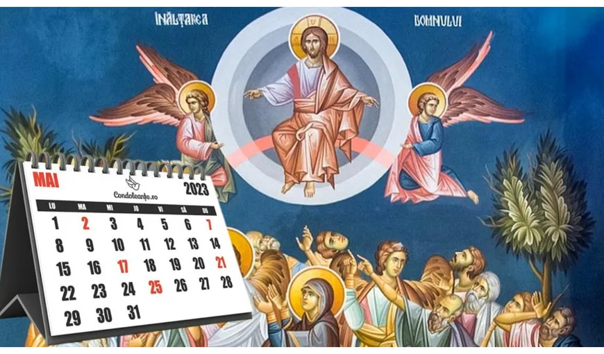 Calendar Ortodox Mai 2023. Care sunt cele mai importante sărbători religioase ale lunii