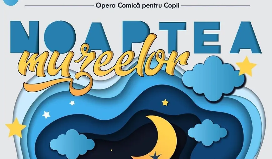 Noaptea Muzeelor la Opera Comică pentru Copii