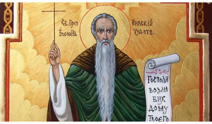 Calendar ortodox 18 august 2023. Sfântul Ioan de Rila, mare făcător de minuni. Rugăciunea care îți îndeplinește orice dorință