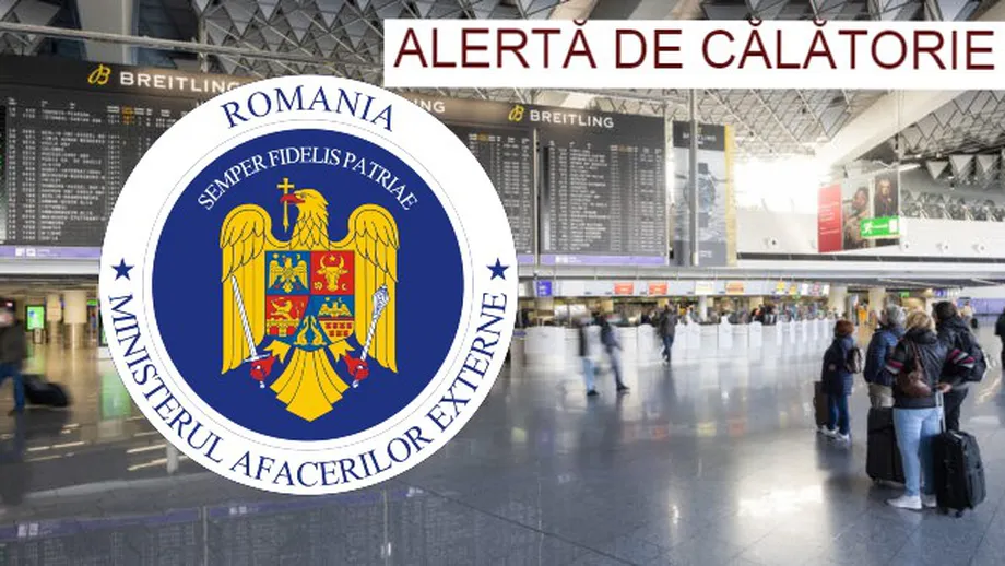 MAE lansează o nouă alertă de călătorie. Sute de mii de români vor fi afectați minim 3 zile